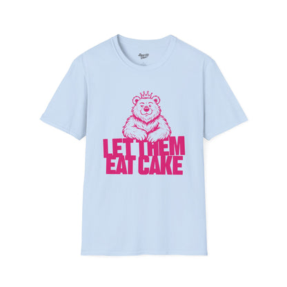 Let them eat cake T-Shirt