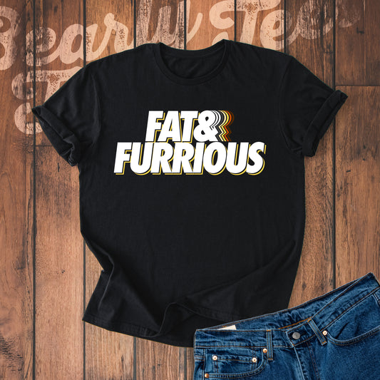 Fat & Furrious