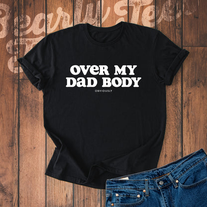 Over my dad body