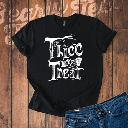 Thicc or Treat T-Shirt