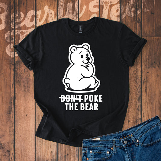 Don't poke the bear