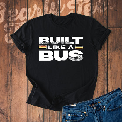 Built like a Bus