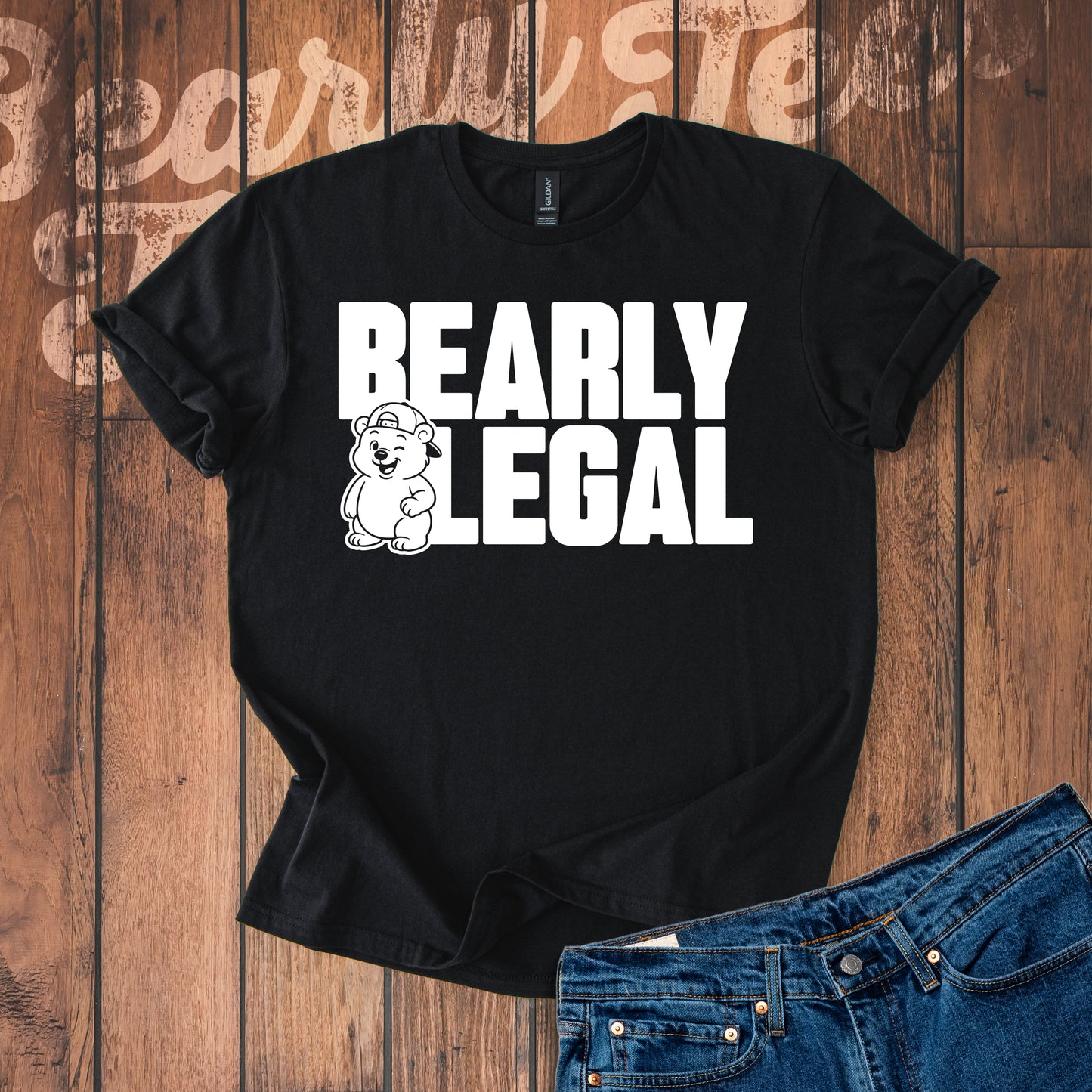 Bearly Legal T-Shirt