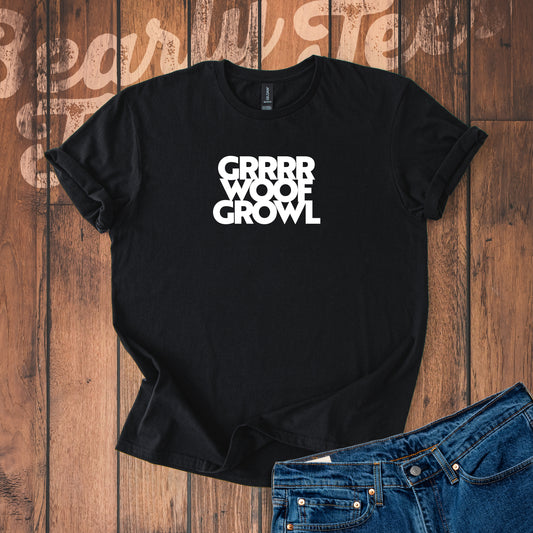 Grrrr Woof Growl