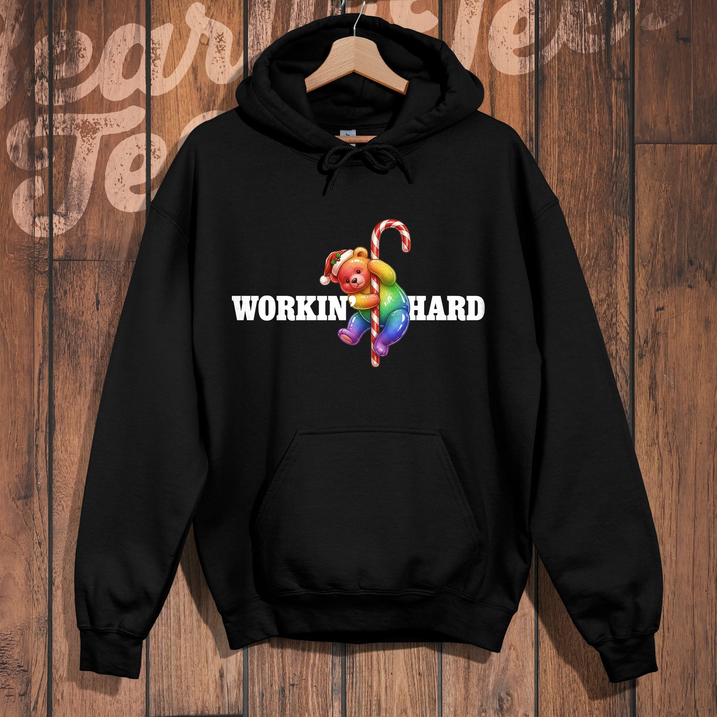 Workin' Hard Hoodie