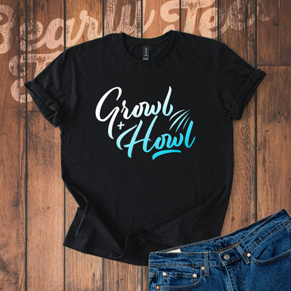 Growl and Howl T-Shirt