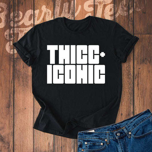 Thicc and iconic