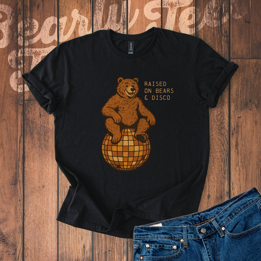 Raised on bears and disco
