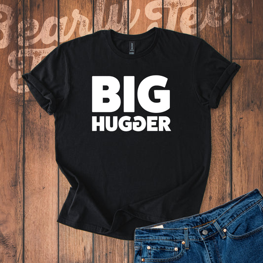 Big hugger