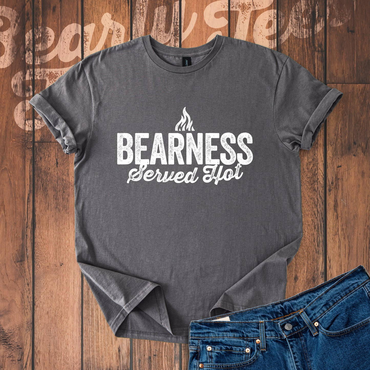 Bearness served hot T-Shirt