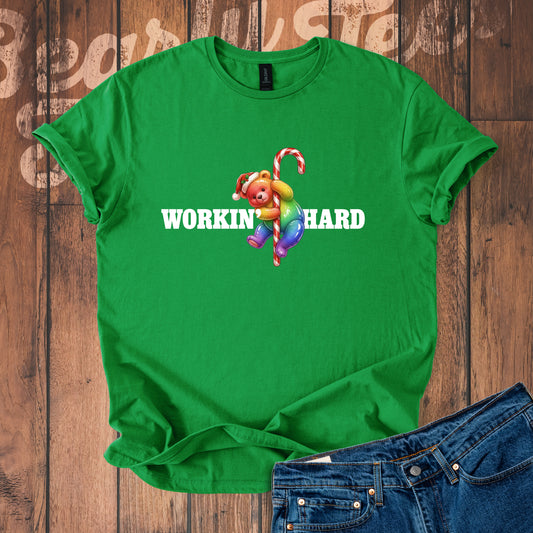 Workin' Hard T-Shirt