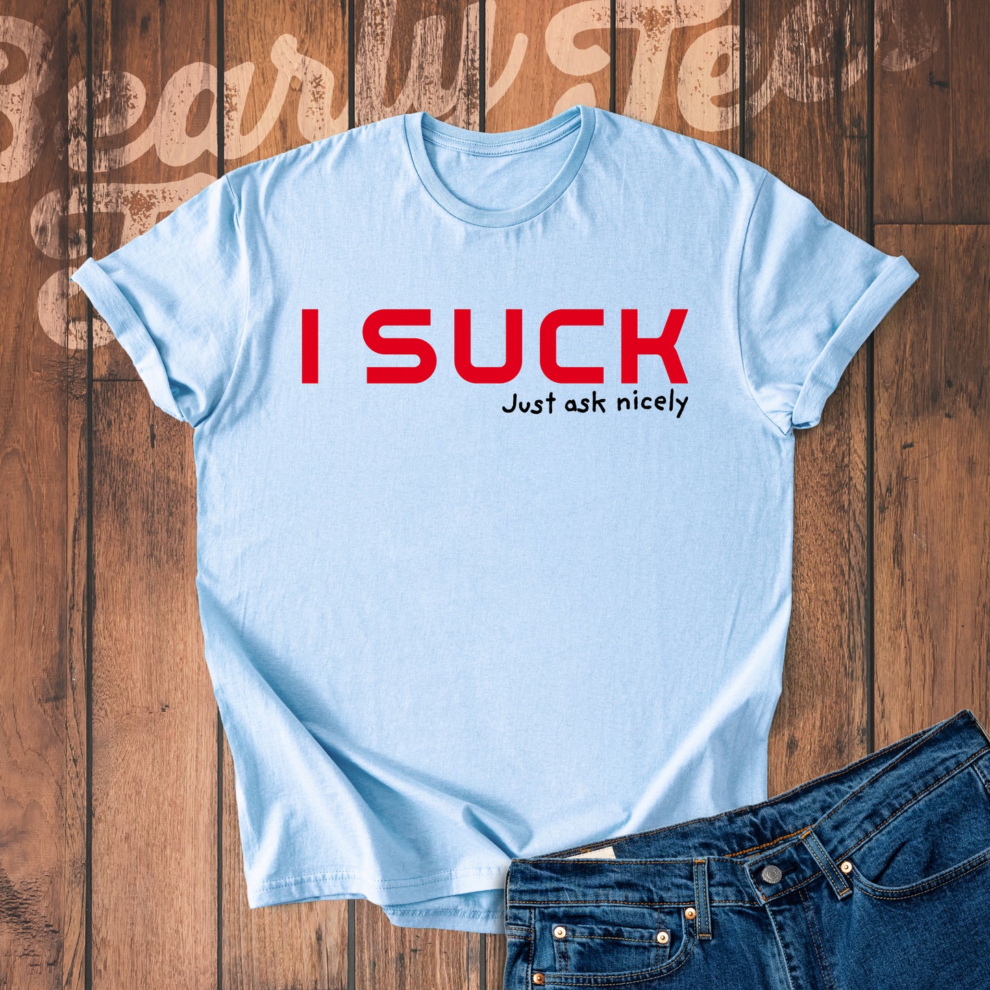 I suck
