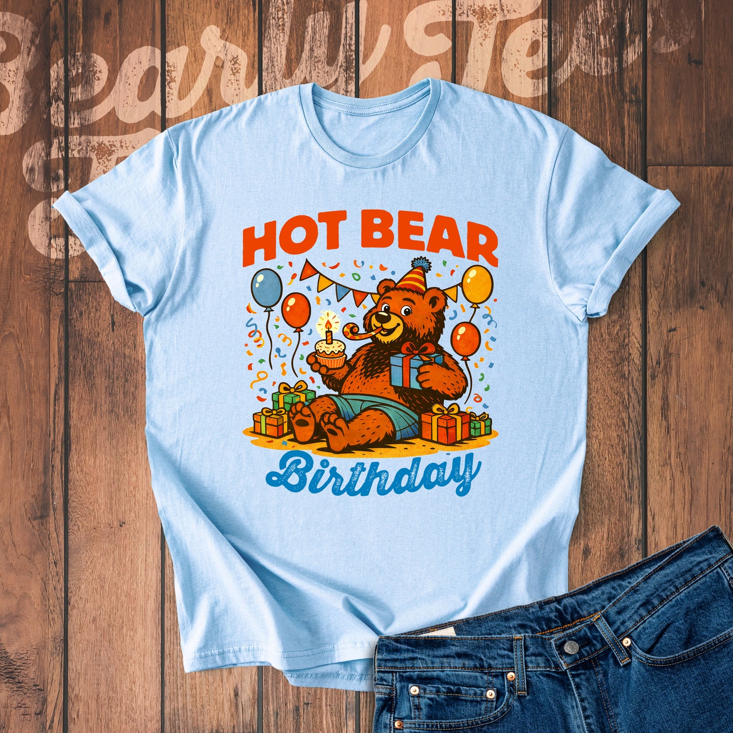 Hot bear birthday