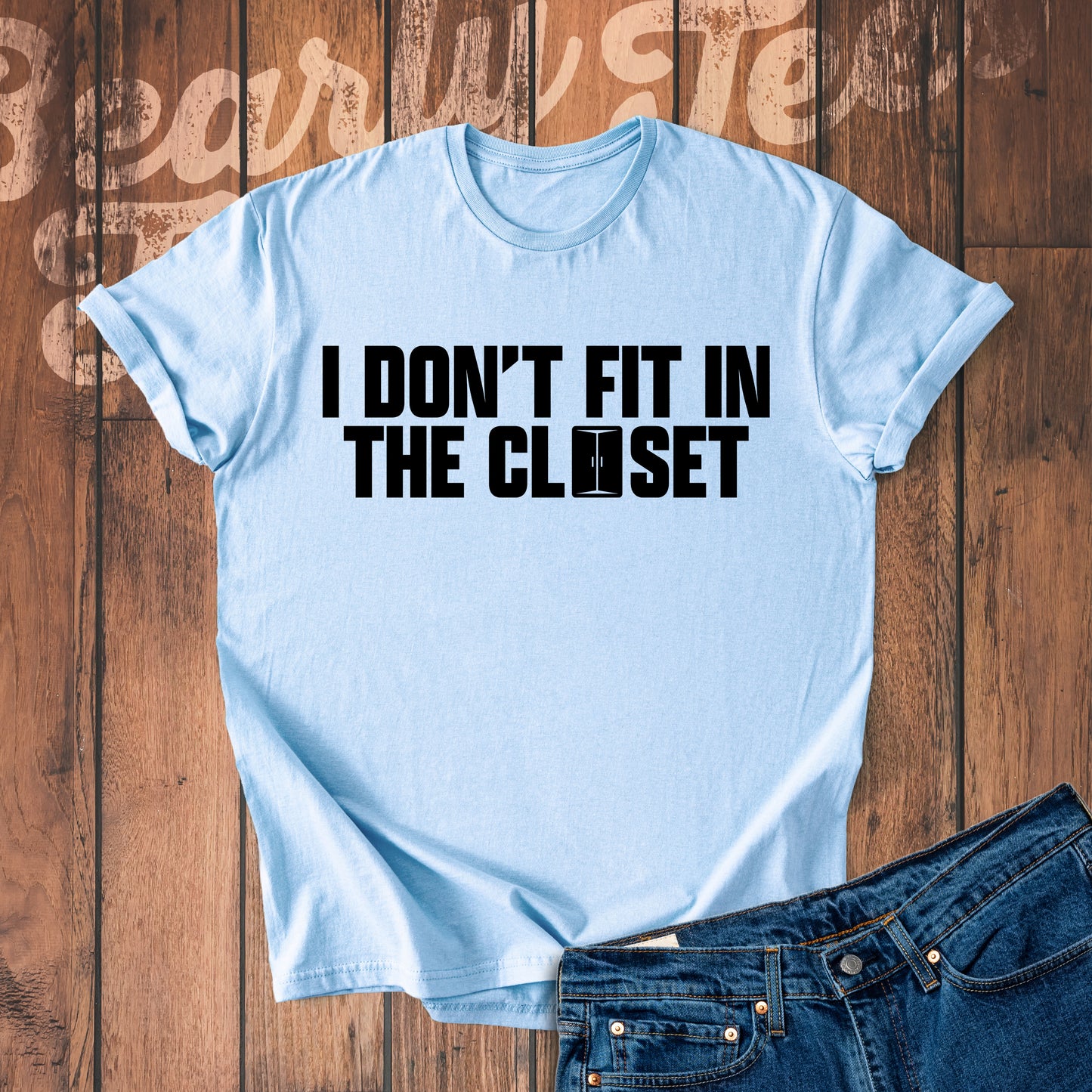 I don't fit in the closet
