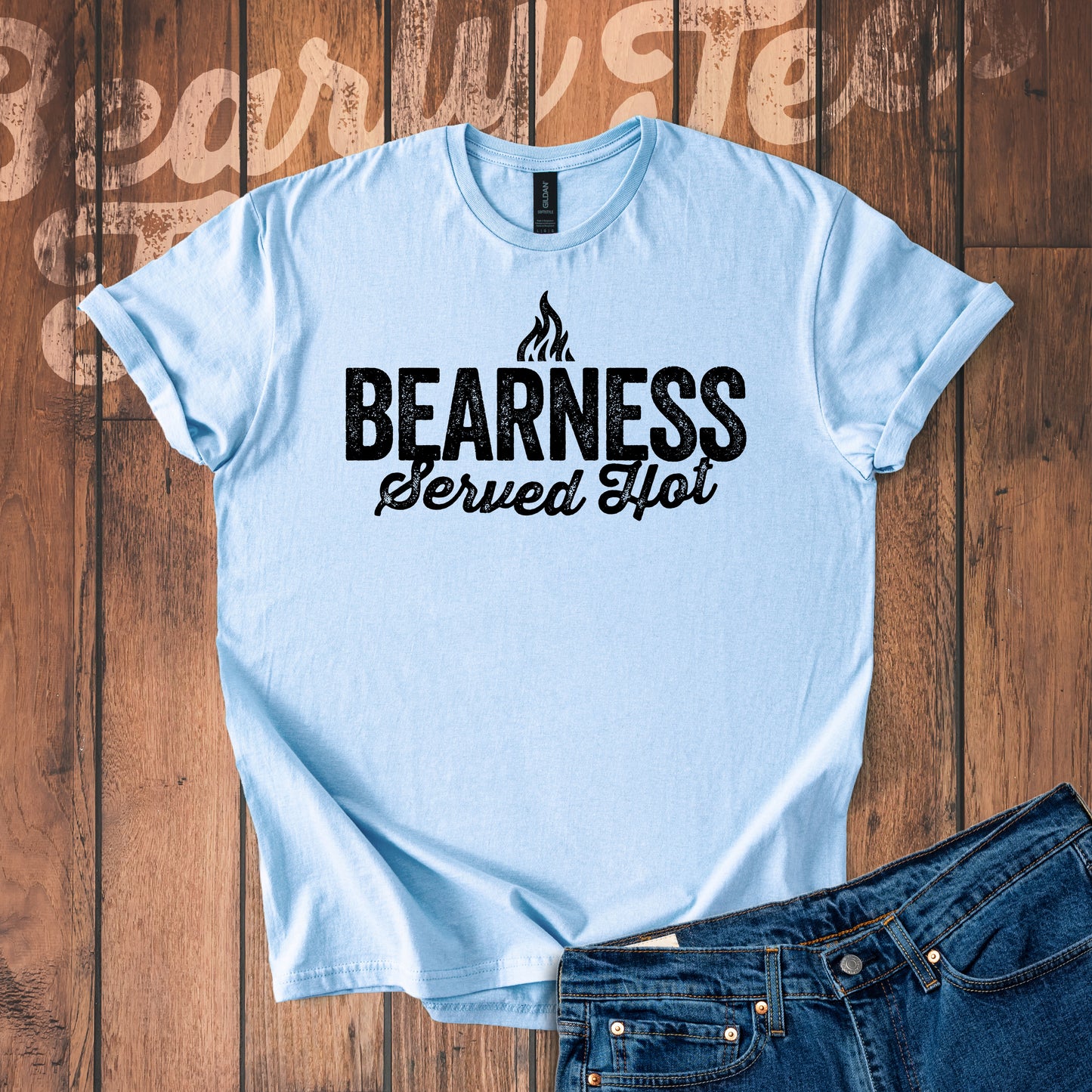 Bearness served hot T-Shirt