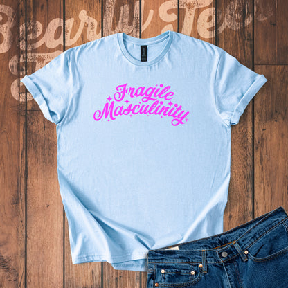 Fragile Masculinity T-Shirt