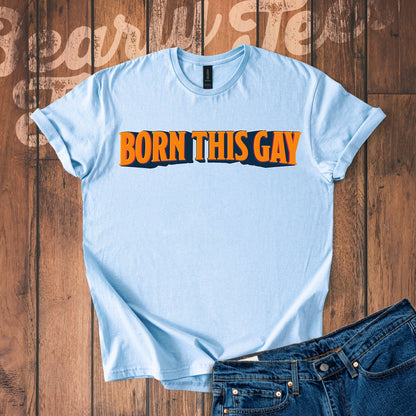 Born this gay