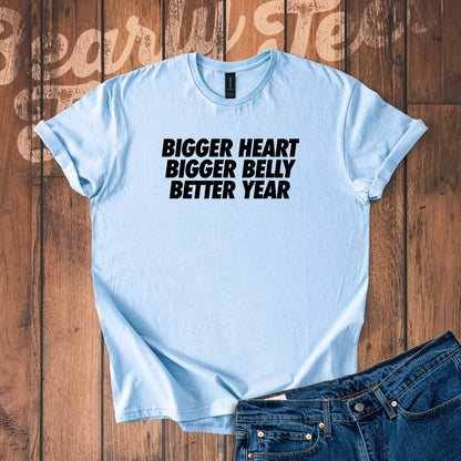 Bigger heart, bigger belly, better year