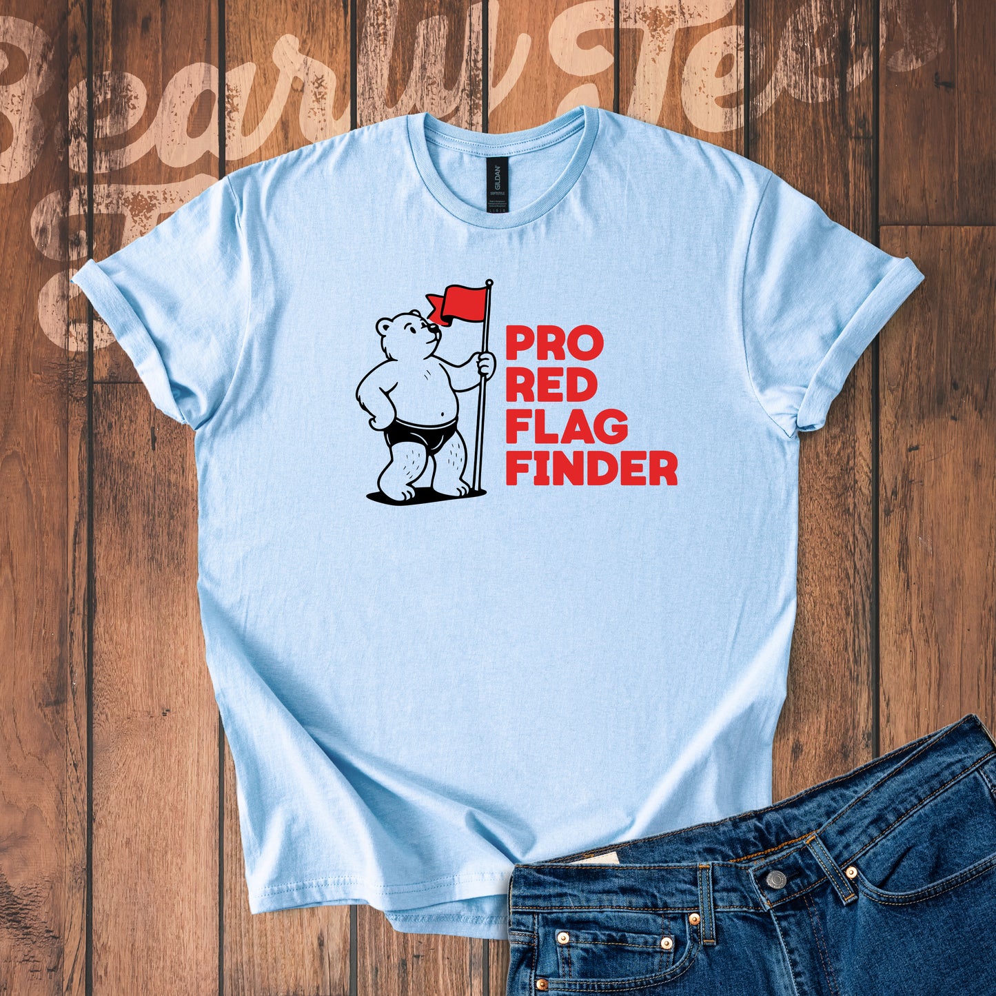 Pro Red Flag Finder T-Shirt