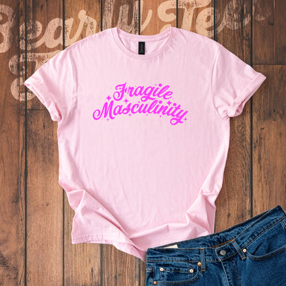 Fragile Masculinity T-Shirt