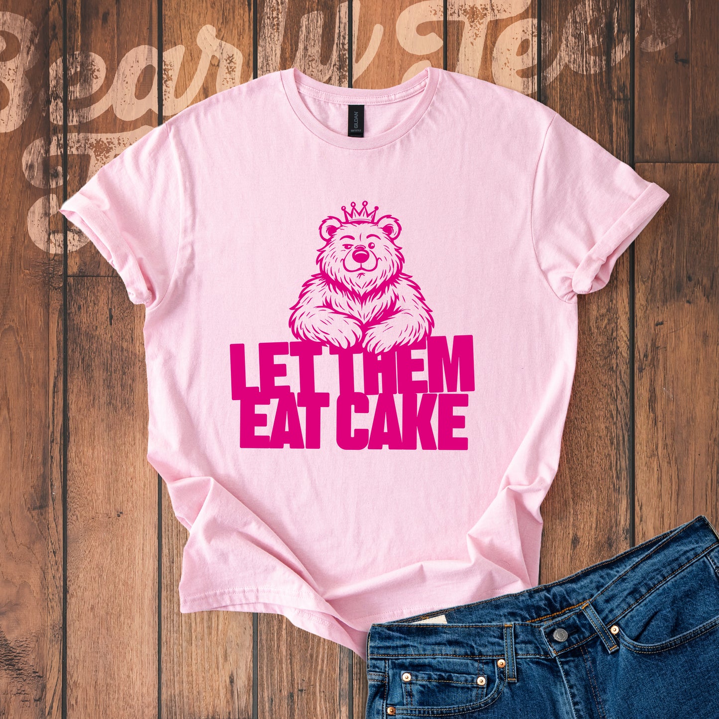 Let them eat cake T-Shirt