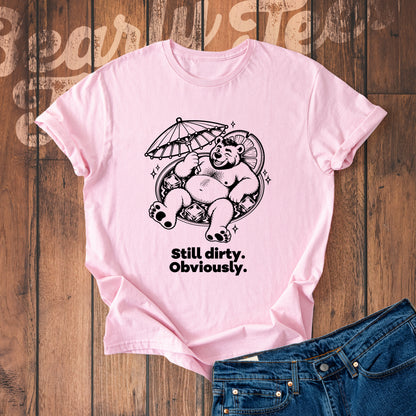 Still dirty. Obviously.