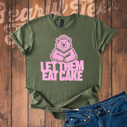 Let them eat cake T-Shirt
