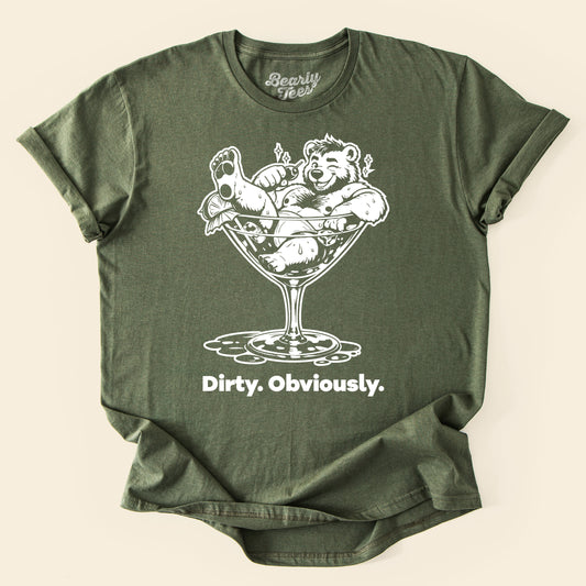 Dirty. Obviously.