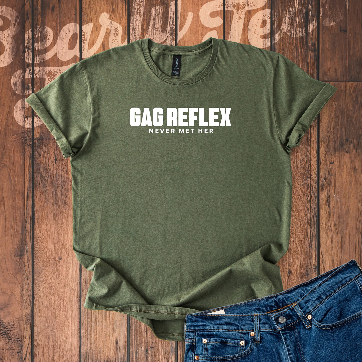Gag reflex - never met her