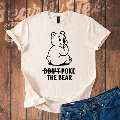 Don't poke the bear