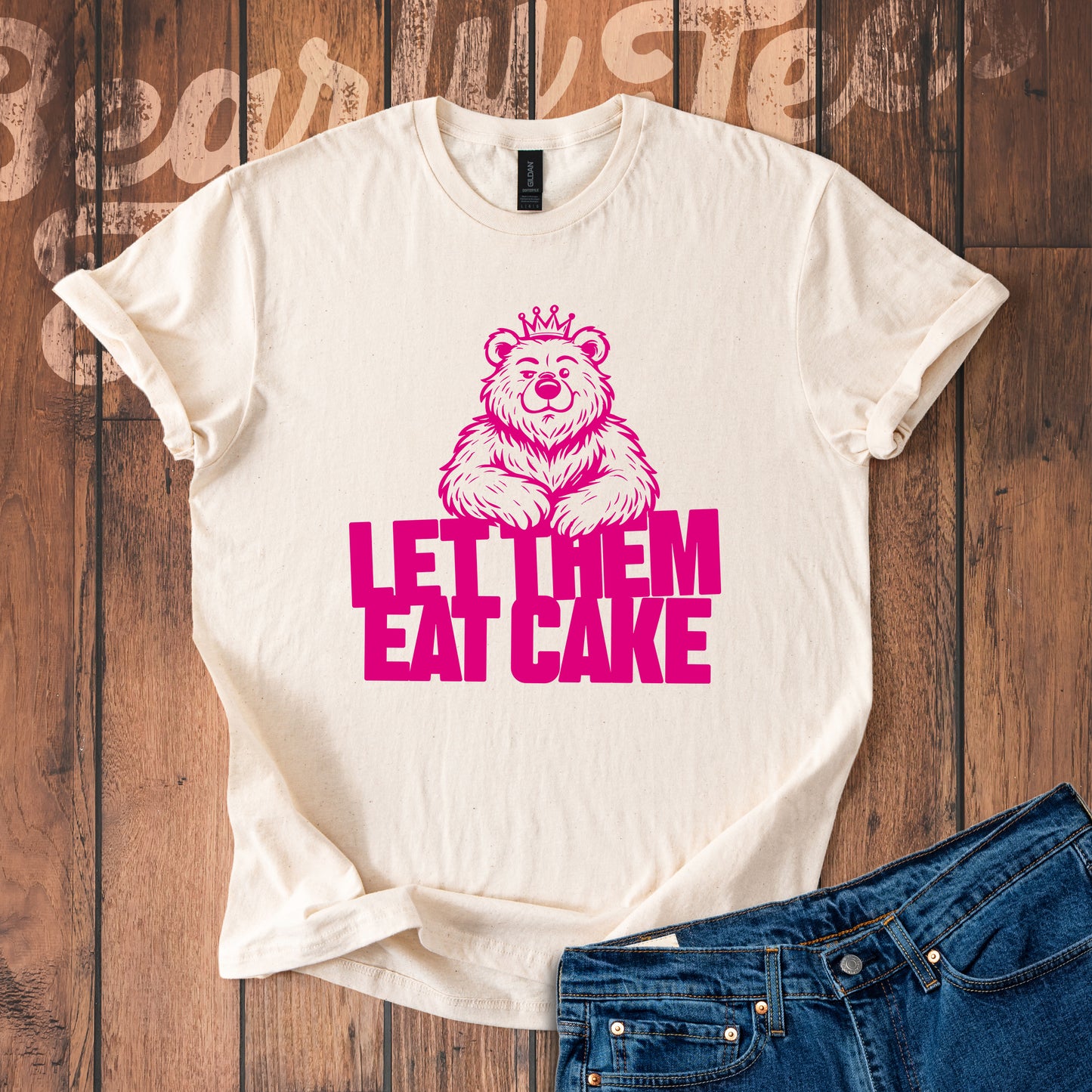 Let them eat cake T-Shirt
