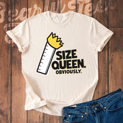 Size queen. Obviously.