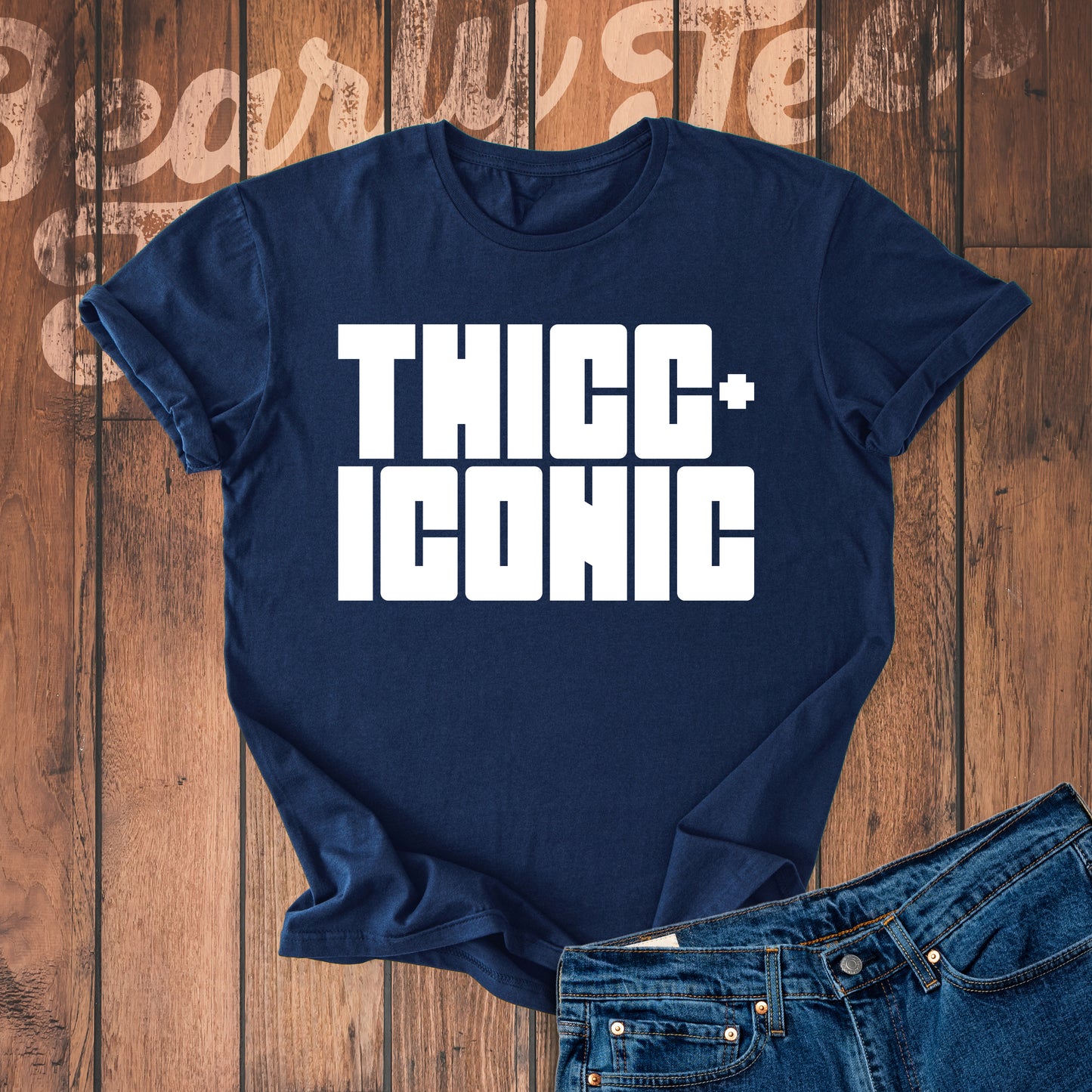 Thicc and iconic