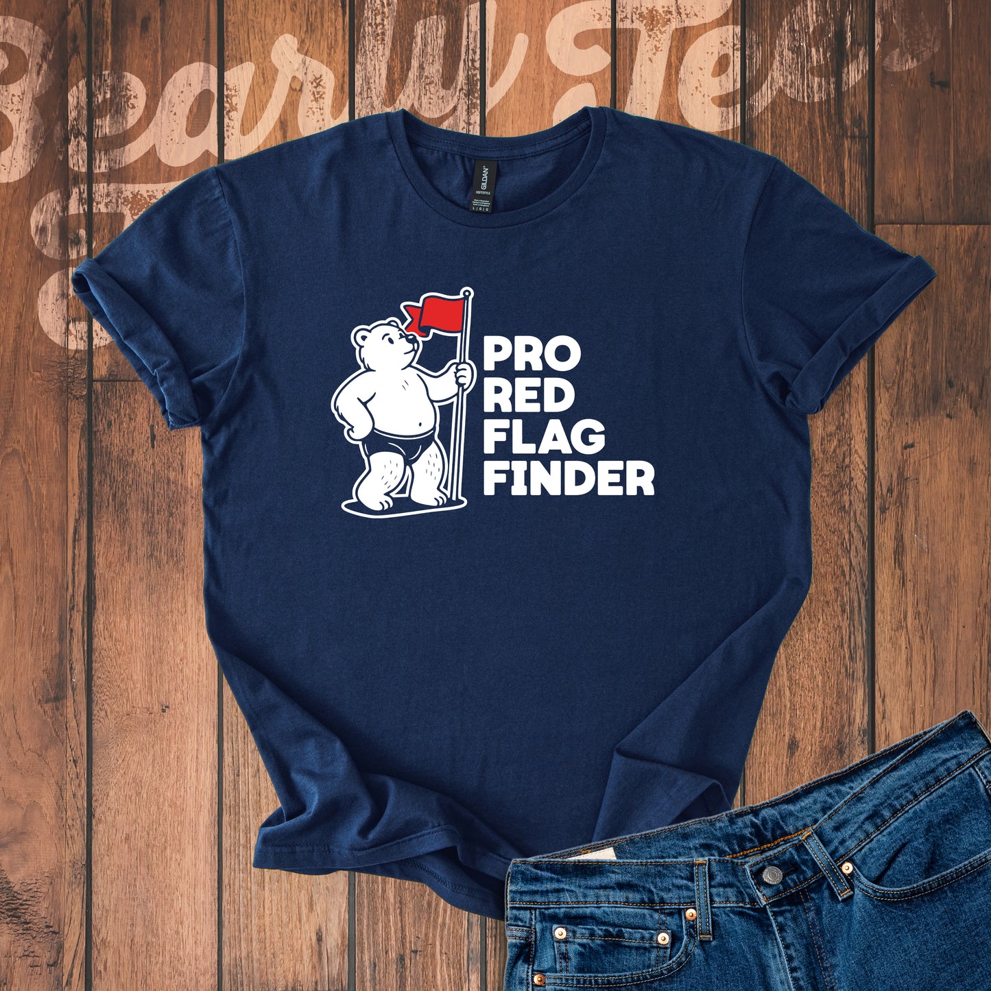 Pro Red Flag Finder T-Shirt