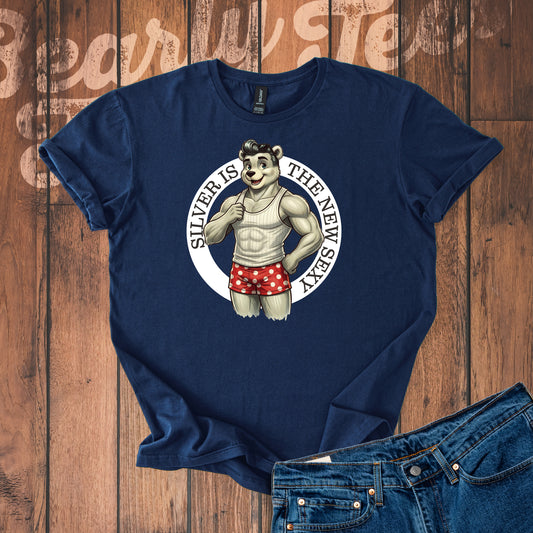 Silver is the new Sexy T-Shirt