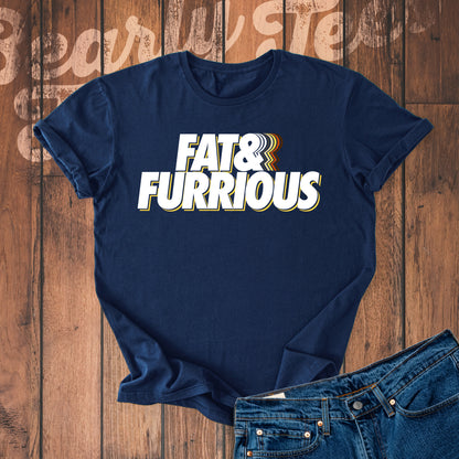 Fat & Furrious