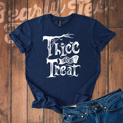 Thicc or Treat T-Shirt
