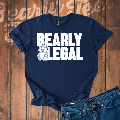 Bearly Legal T-Shirt