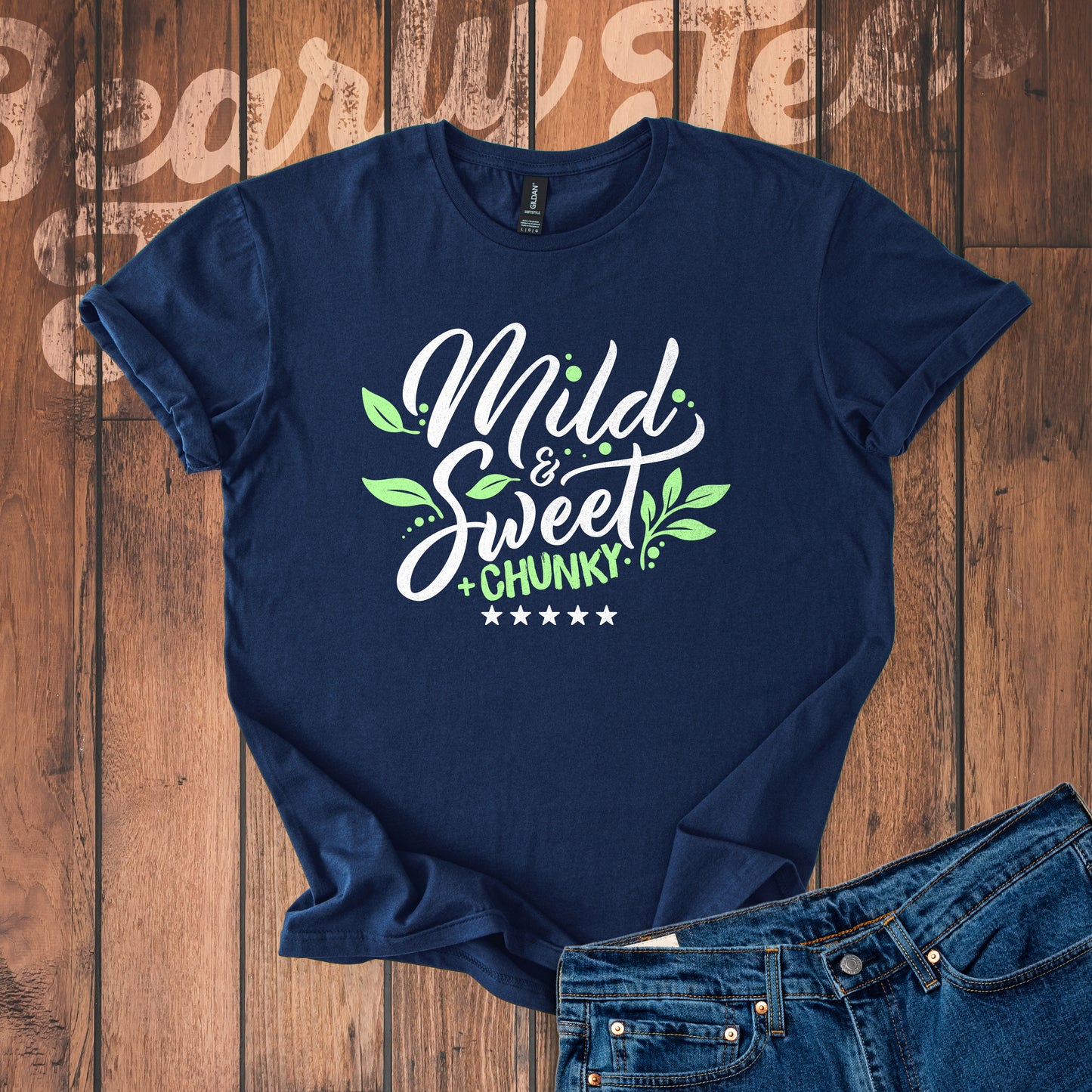 Mild, sweet and chunky T-Shirt