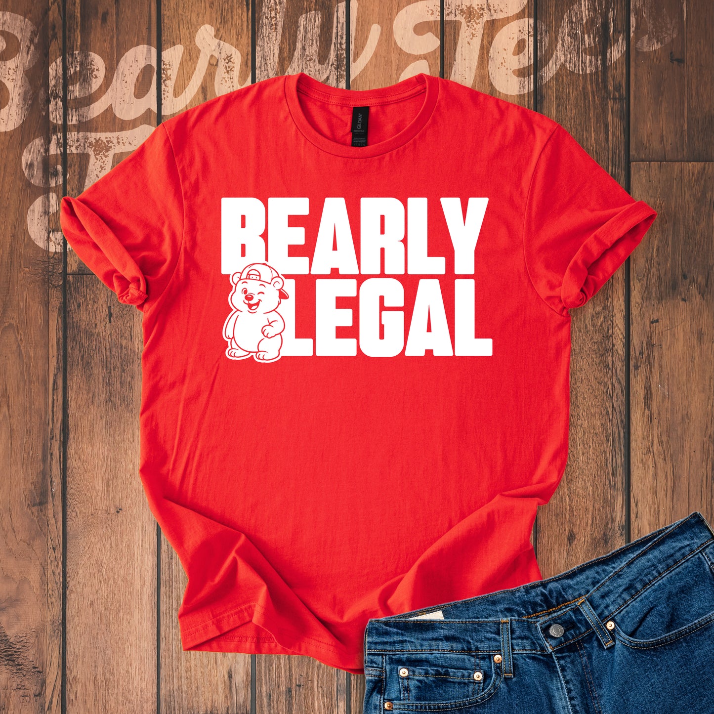 Bearly Legal T-Shirt
