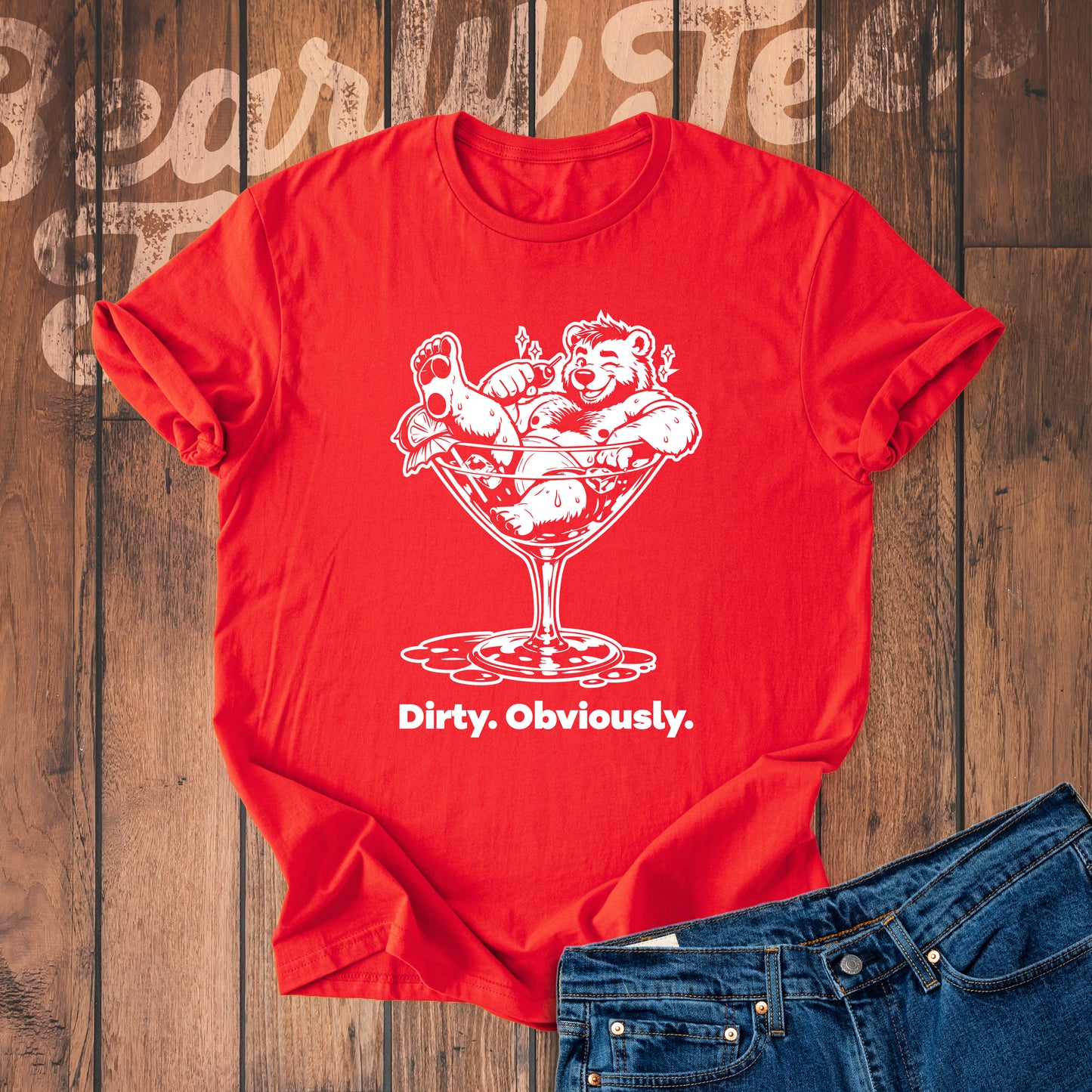 Dirty. Obviously.