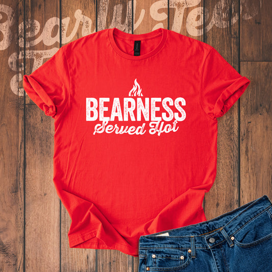 Bearness served hot T-Shirt