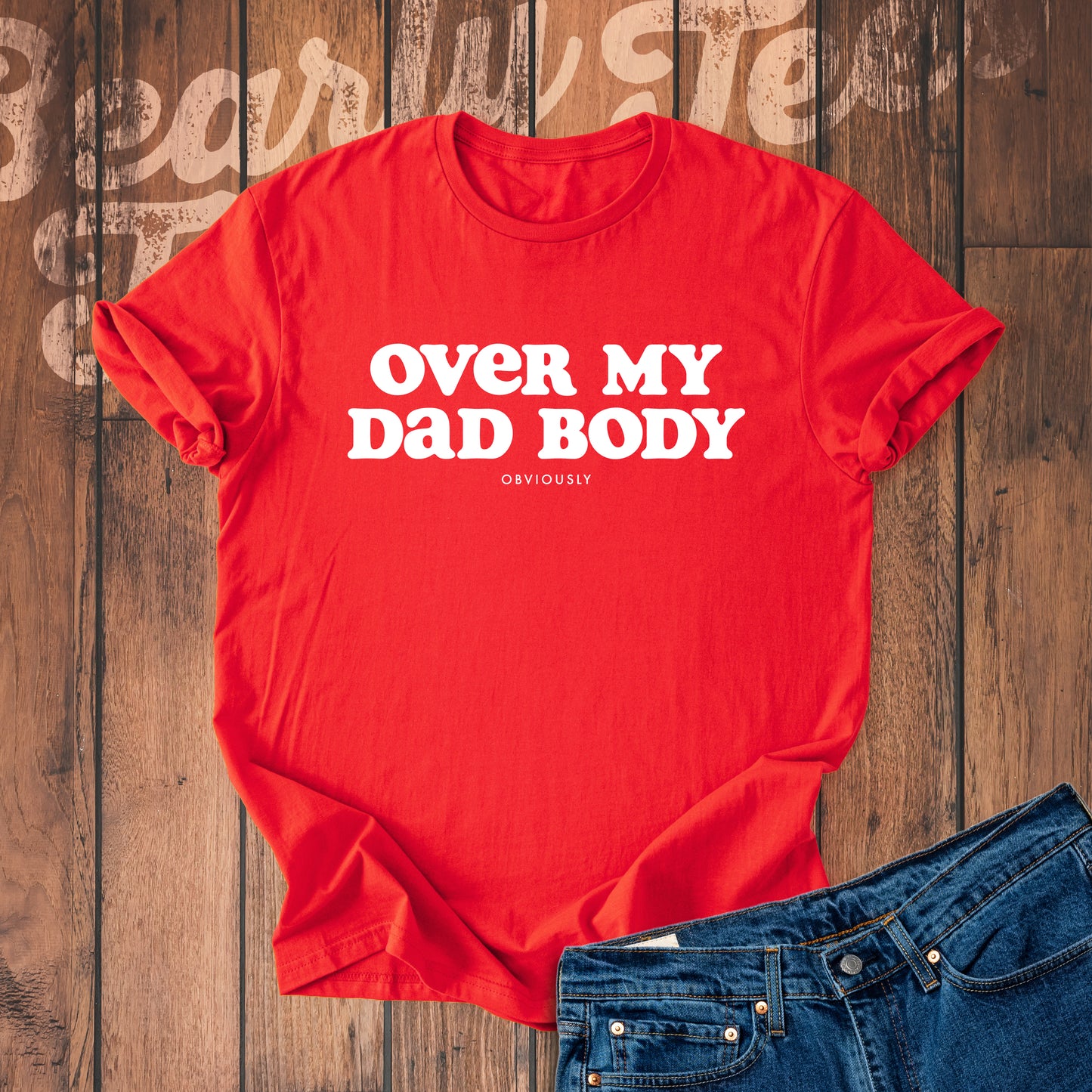 Over my dad body
