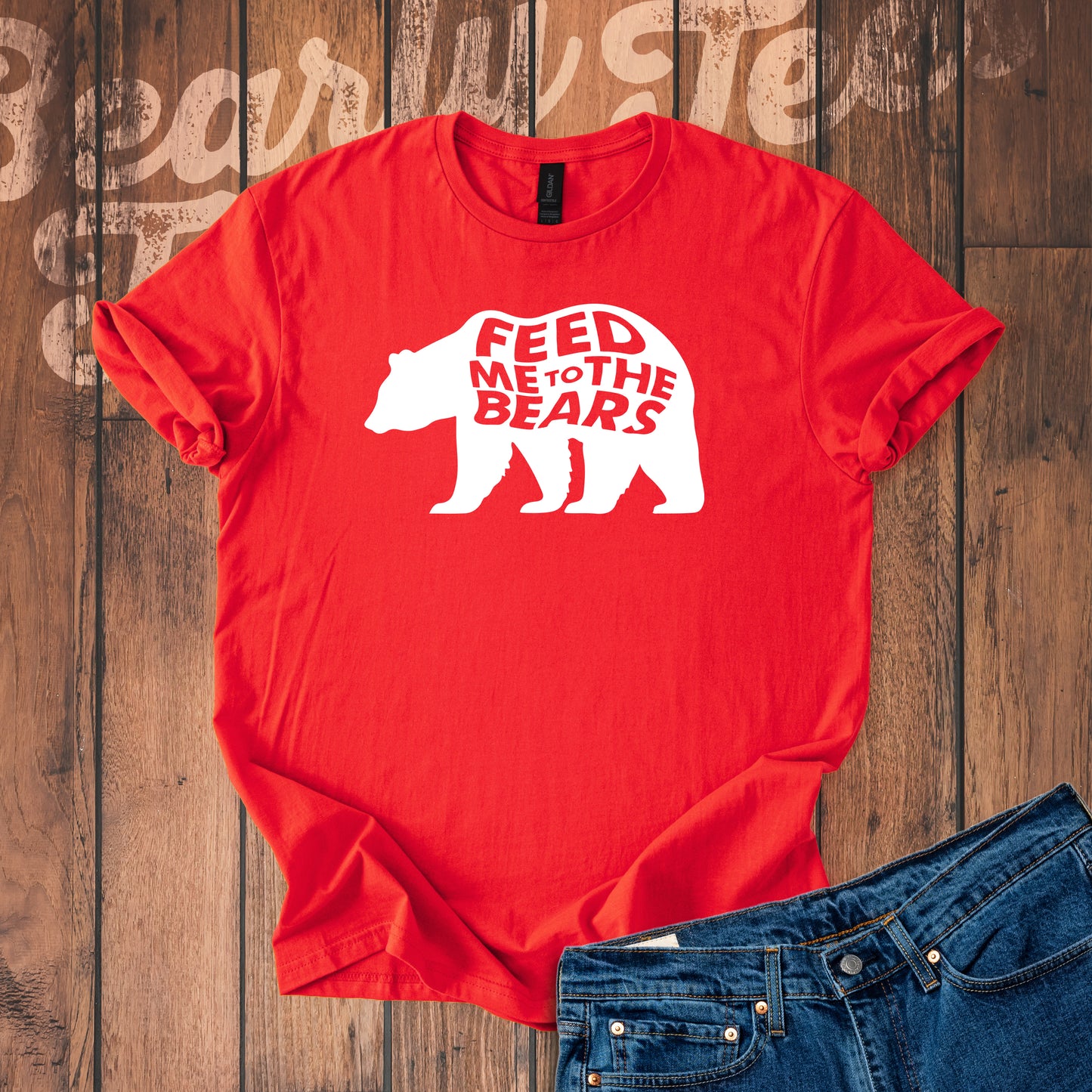 Feed me to the bears T-Shirt
