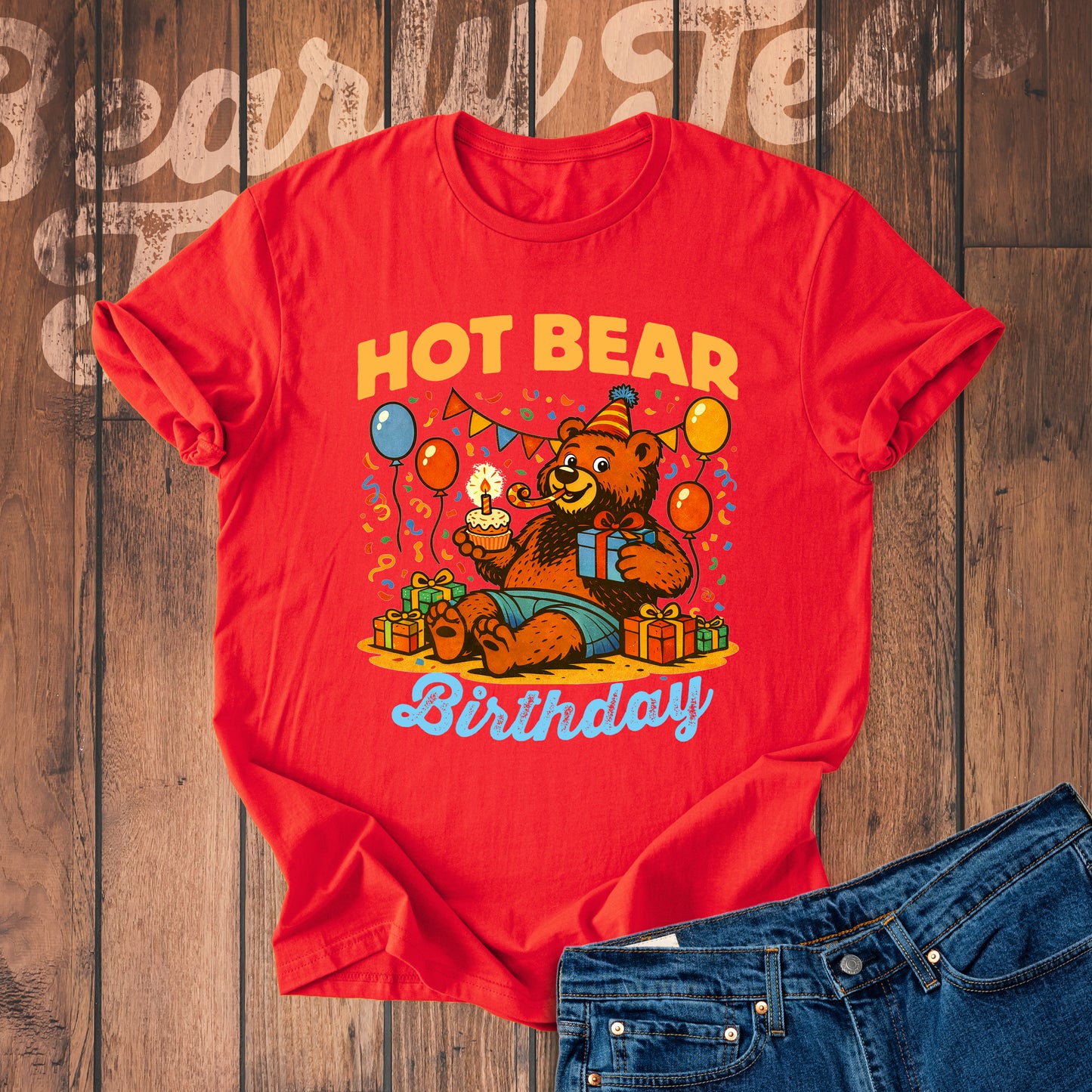 Hot bear birthday