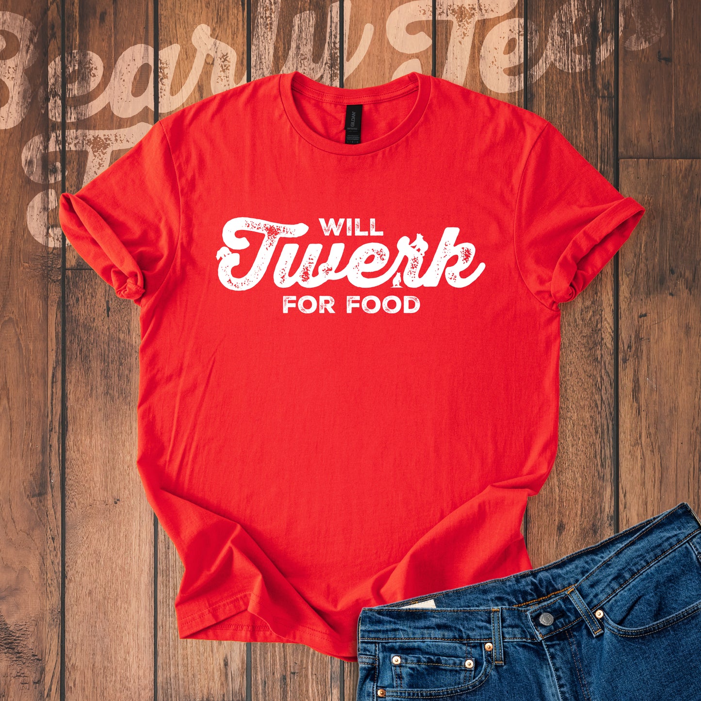 Will twerk for food T-Shirt