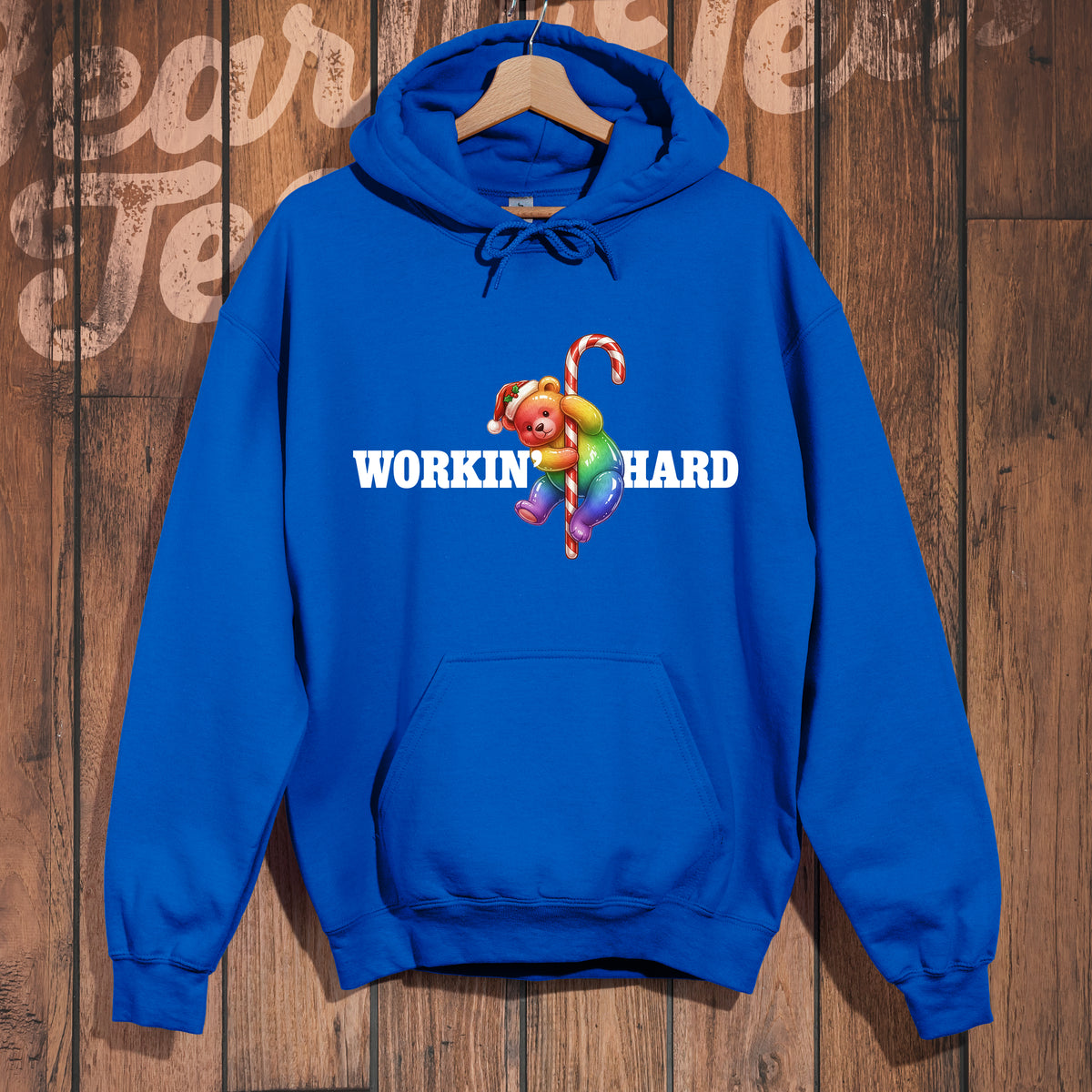 Workin' Hard Hoodie