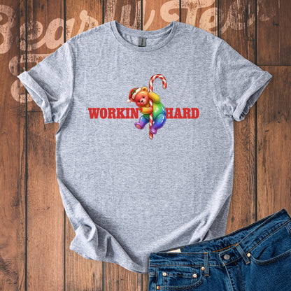 Workin' Hard T-Shirt