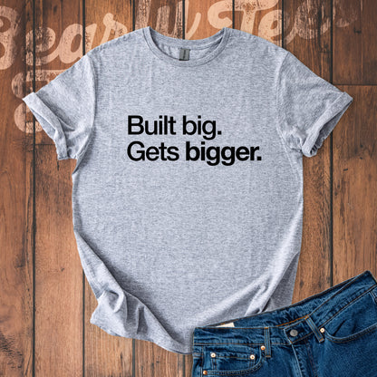 Built big. Gets bigger.