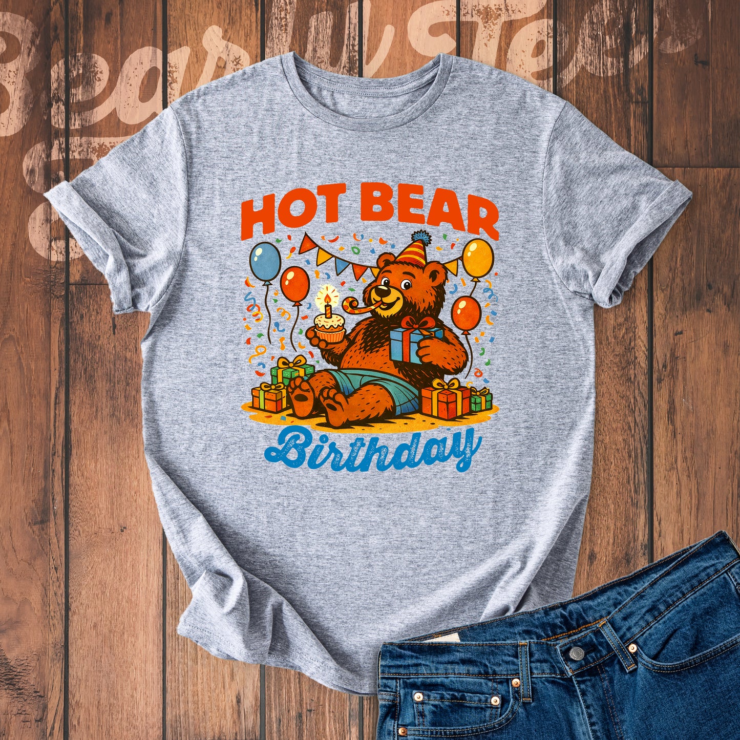 Hot bear birthday